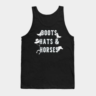 Country Western Hat Western Boots Saying Tank Top